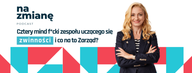 #14 Cztery mindf*cki zespołu uczącego się zwinności i co na to Zarząd?